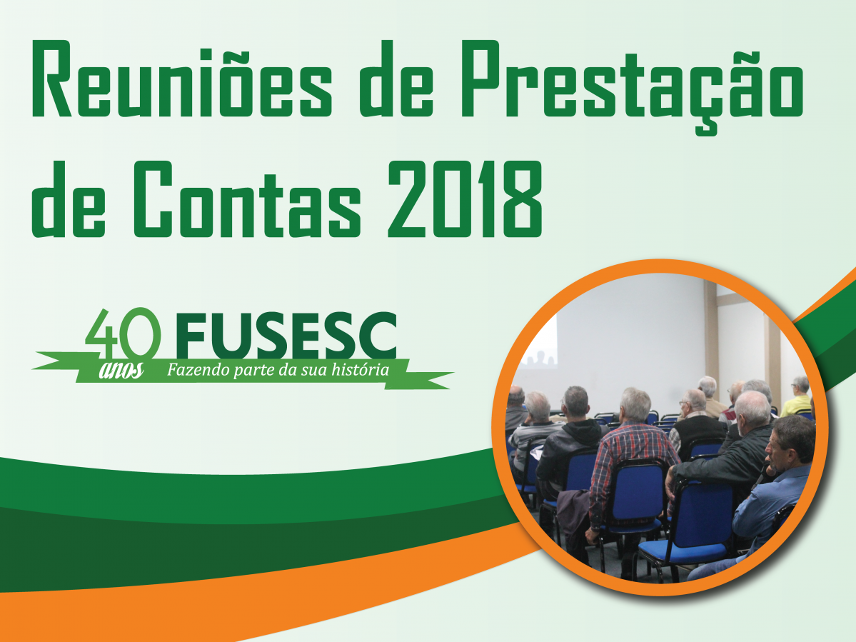 Reunião de Prestação de Contas 2018 FUSESC
